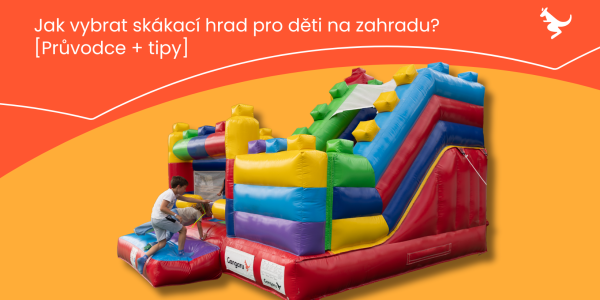 Jak vybrat skákací hrad pro děti na zahradu? [Průvodce + tipy]